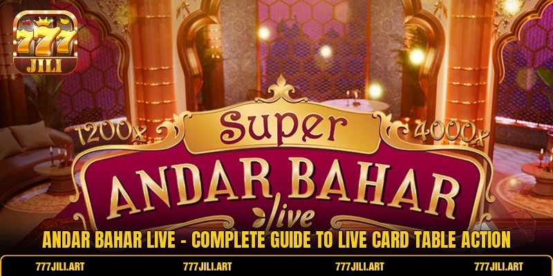 Andar Bahar Live - Complete Guide To Live Card Table Action