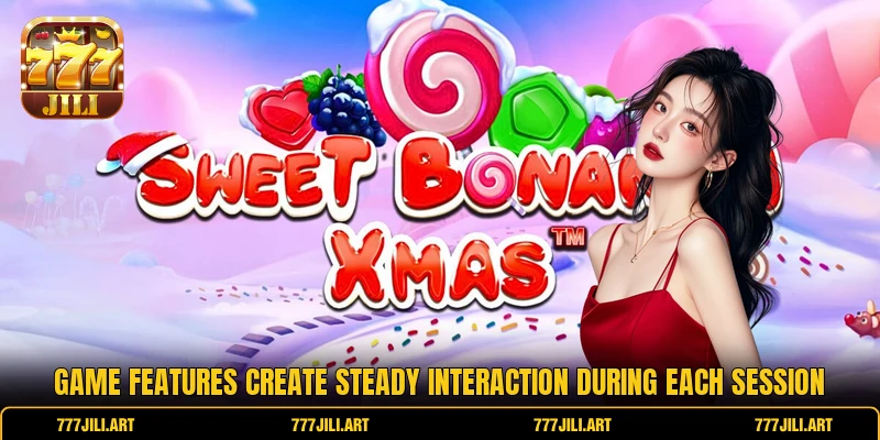 Game features create steady interaction during each session