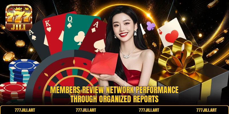 Members review network performance through organized reports