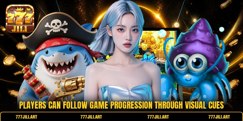 Players can follow game progression through visual cues