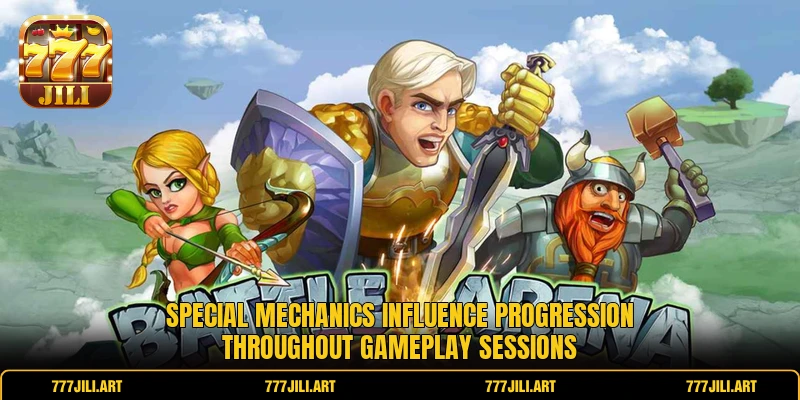 Special mechanics influence progression throughout gameplay sessions