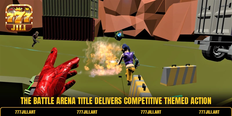 The Battle Arena title delivers competitive themed action