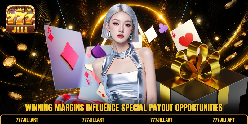 Winning margins influence special payout opportunities